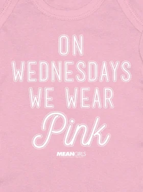 Baby-Bodys „Mean Girls – Mittwochs tragen wir Pink“