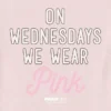 Grafik-T-Shirt „Mean Girls“ für Kleinkinder – „Mittwochs tragen wir Pink“